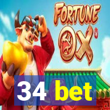 34 bet